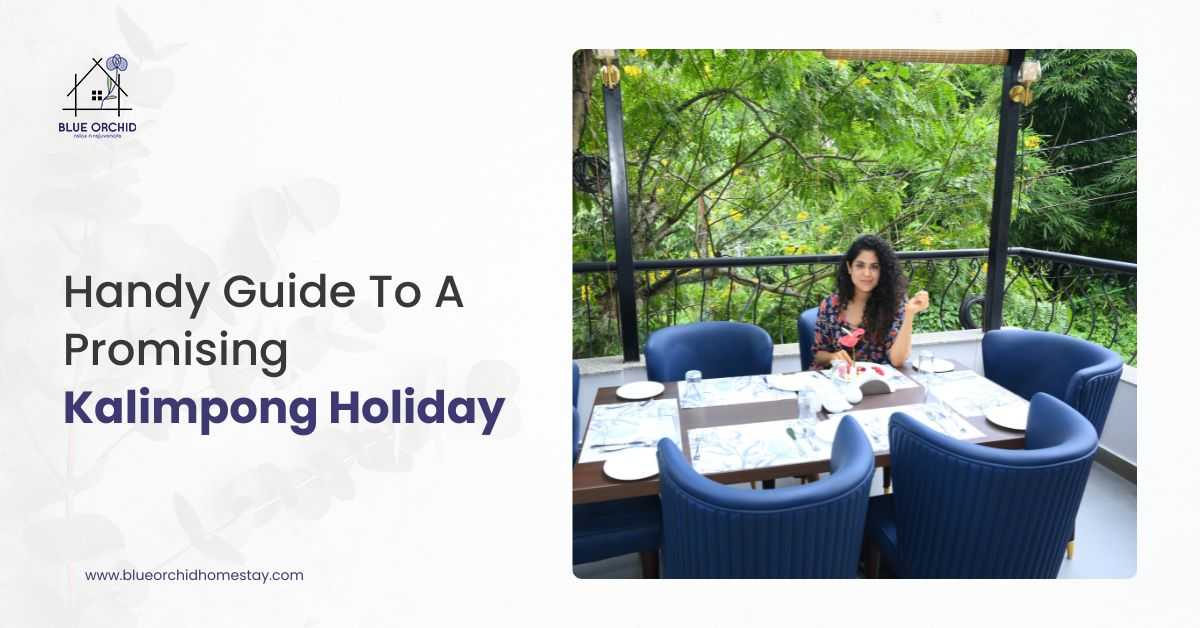 Kalimpong Holiday